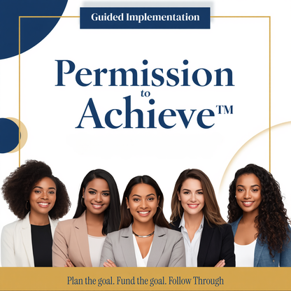 Permission to Achieve™: Guided Implementation Cohort